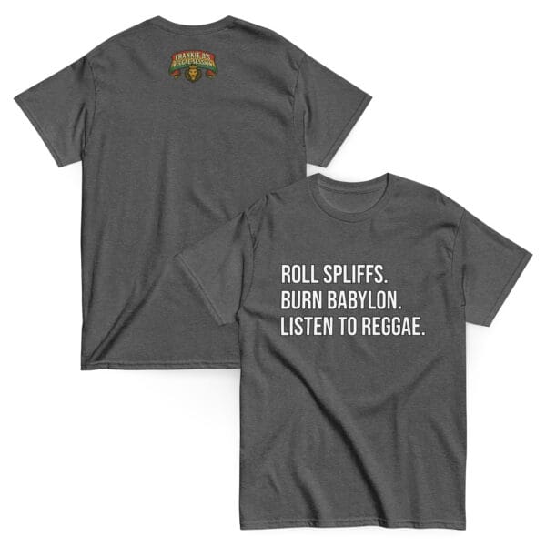 Roll Spliffs. Burn Babylon. Drop Bass. Unisex Classic Tee - Image 9