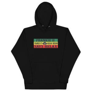 Frankie B Says Relax – OG Unisex Hoodie (The Session Classic)